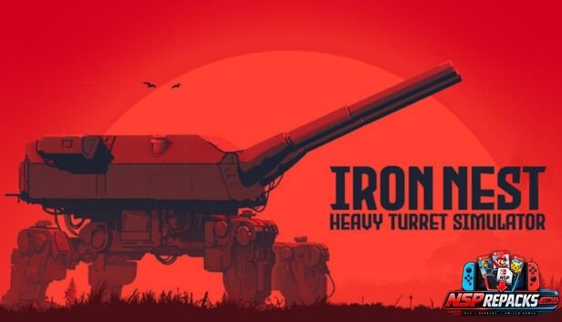 IRON NEST: Heavy Turret Simulator Free Download