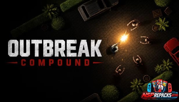Outbreak Compound Switch NSP (eShop)