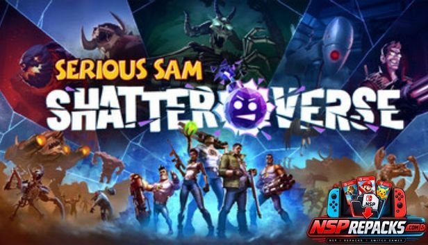Serious Sam Shatterverse Latest Full Download